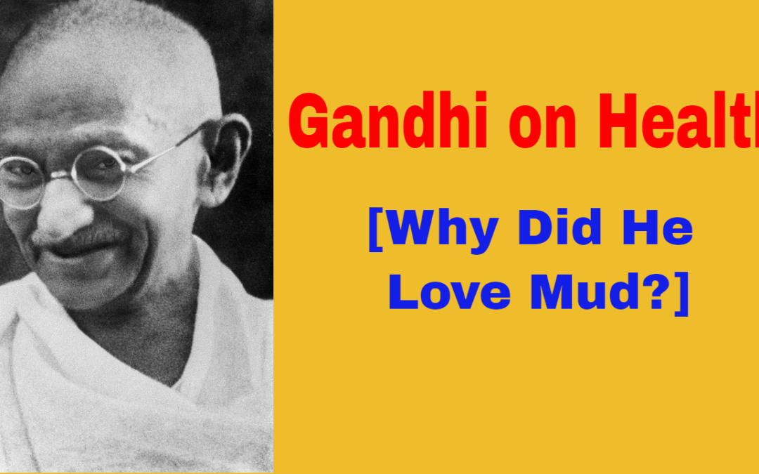 Mahatma Gandhi Guide to Health